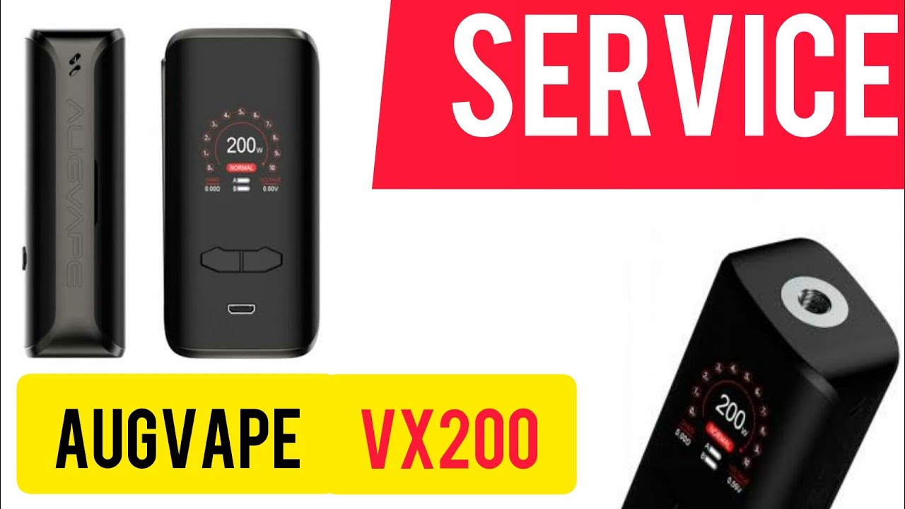 service mod augvape vx200