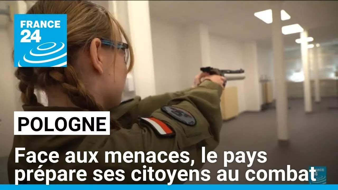 Face aux menaces, la Pologne pr&eacute;pare ses jeunes citoyens au combat &bull; FRANCE 24