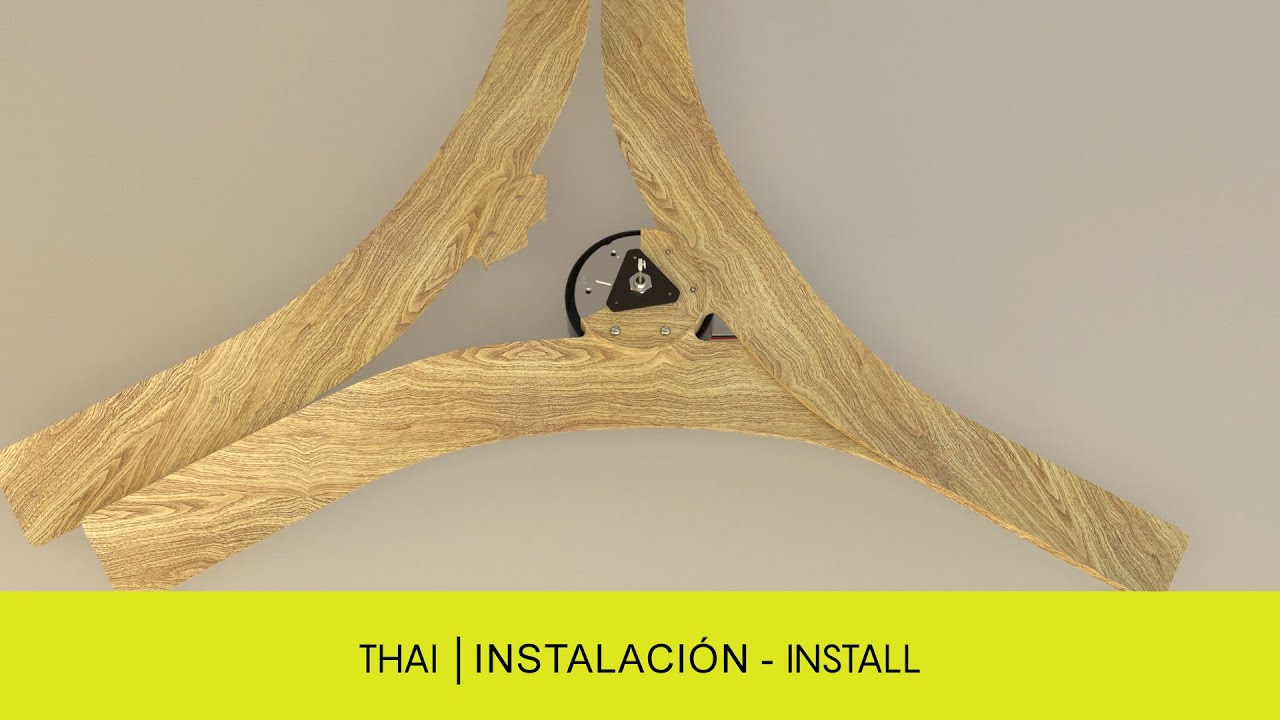 Tutorial de Instalación de ventiladores THAI │THAI Fan Installation Tutorial