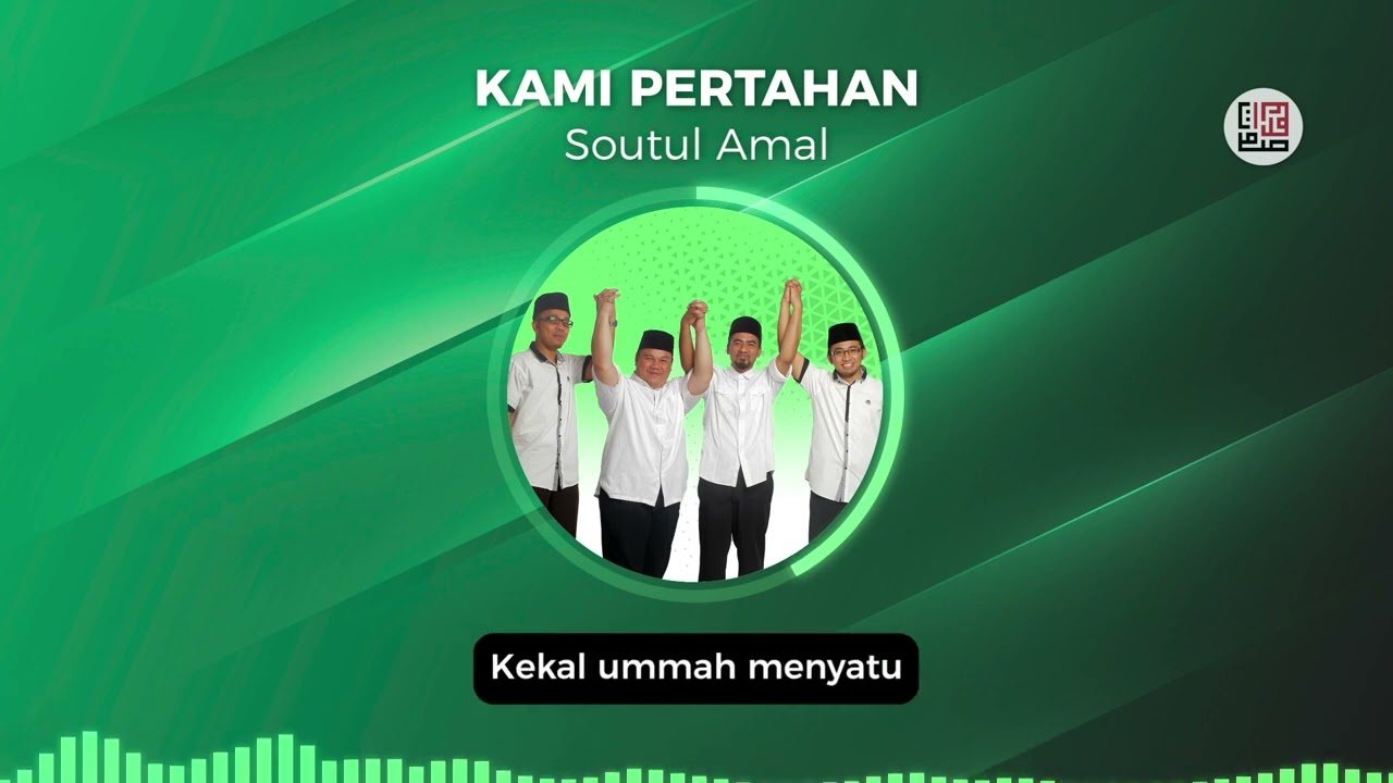 Soutul Amal - Kami Pertahan (Video Lirik Rasmi)