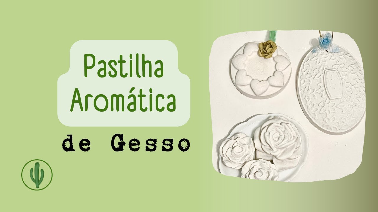 Pastilhas Aromáticas para Dia das Mães