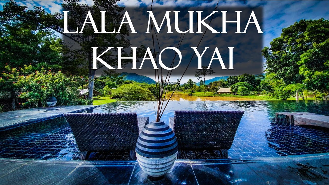 Lala Mukha Khao Yai - Nakhon Ratchasima, Thailand