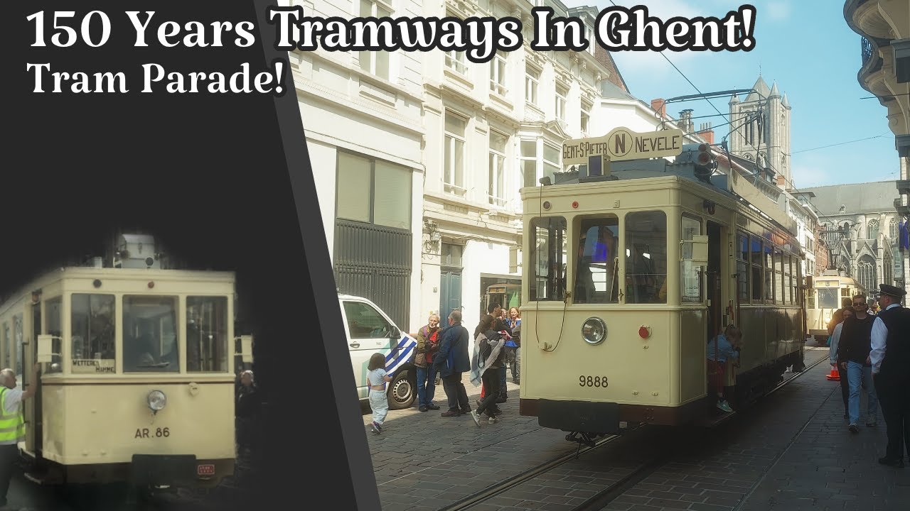 Tram Parade! | 150 Jaar Lang Trammen In Gent