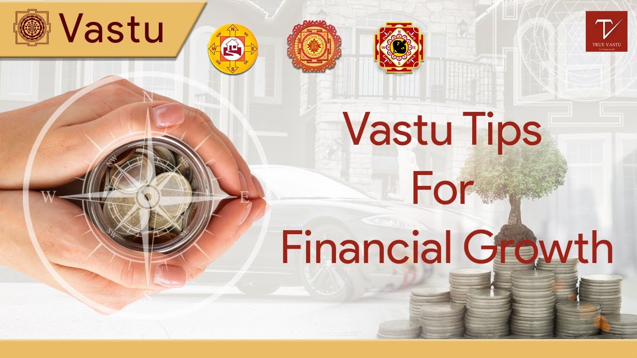 Vastu Tips for Financial Growth | Vastu Epi- 16