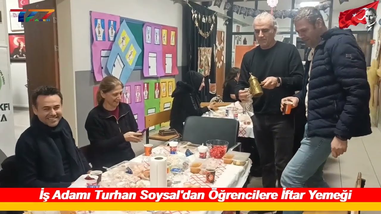 YALOVA'DA ÖRNEK DAYANIŞMA: İŞ İNSANI TURHAN SOYSAL'DAN MAZLUM PALABIYIK OKULU'NA ANLAMLI İFTAR