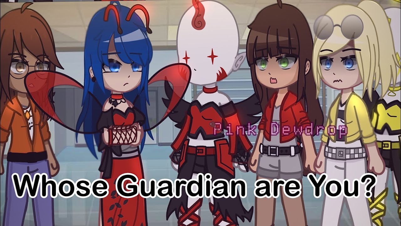 ‼️💔✨Why Don’t I Have a Guardian? ✨💢💔 (ORIGINAL) // Meme // [MLB]🐞 🐈‍⬛ // Gacha // AU