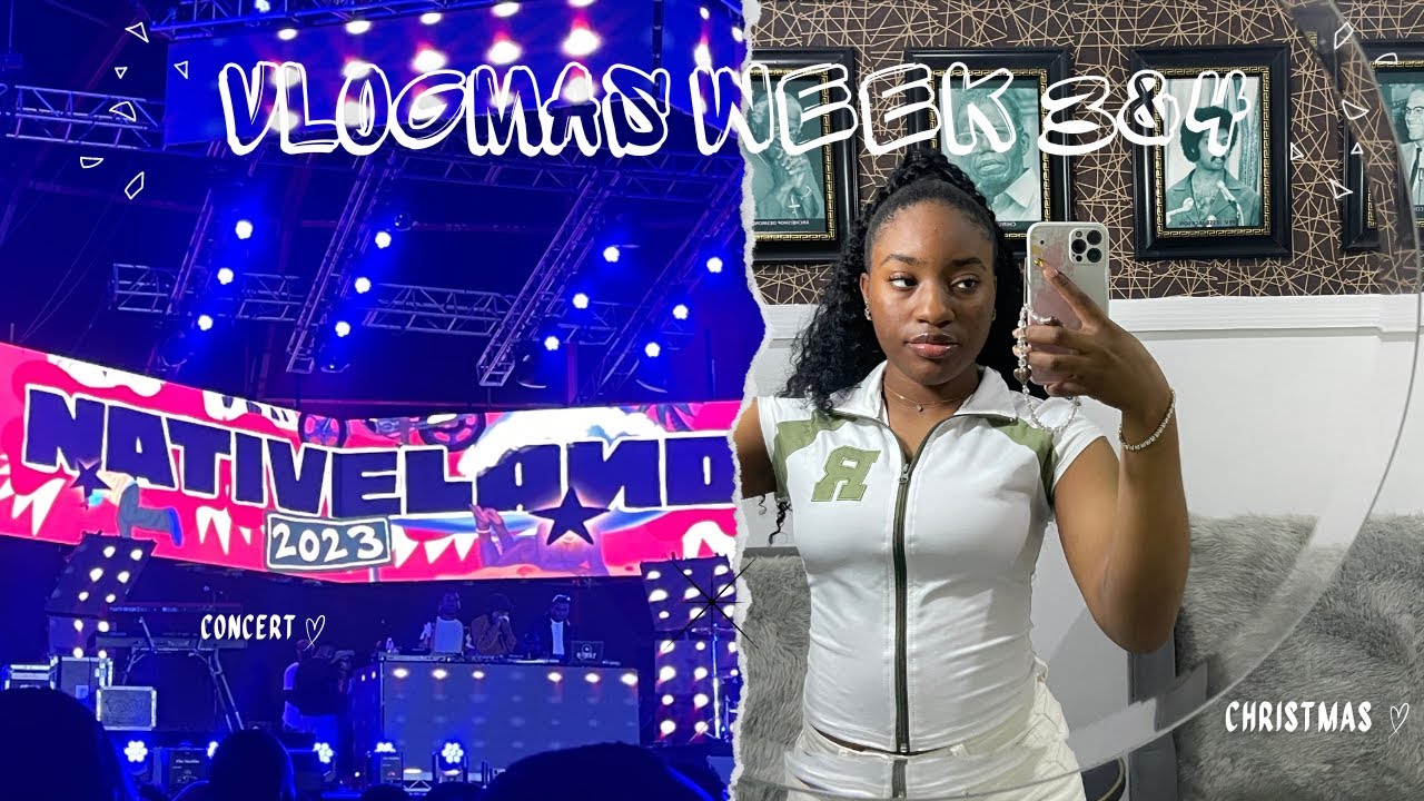 𝚅𝙻𝙾𝙶𝙼𝙰𝚂 𝚆𝙴𝙴𝙺 3&4: NATIVELAND CONCERT, CHRISTMAS, POOL PARTY, NEW YEAR’S DAY🎉 and more….