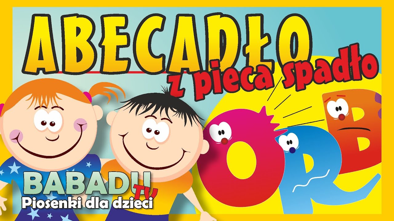 Abecadło z pieca spadło - Piosenka dla dzieci - Babadu TV  #WithMe