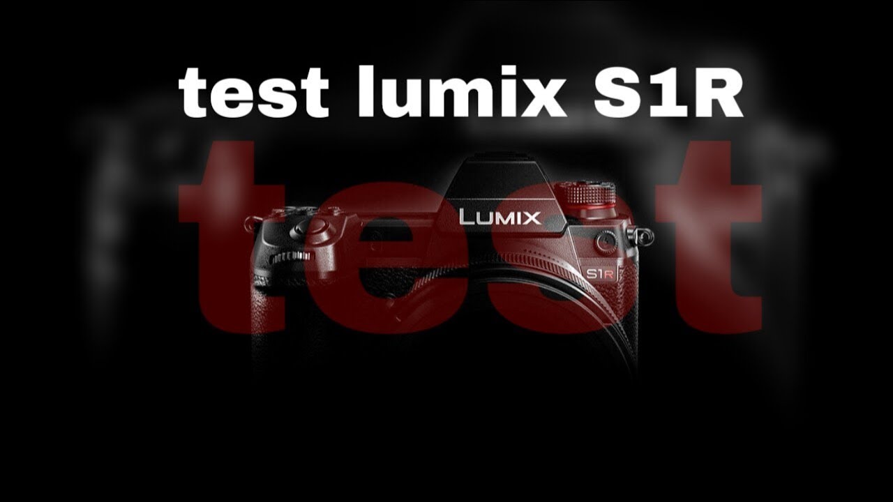 Test lumix full frame mirrorless.  camera 4k 