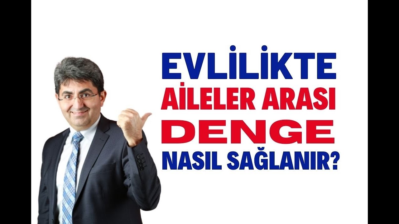 EVLİLİKTE AİLELER ARASI DENGE NASIL SAĞLANIR? | Canten Kaya