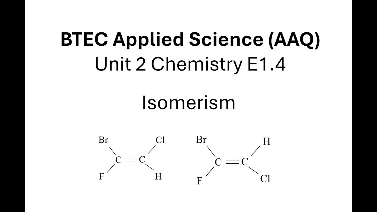 BTEC Прикладные науки AAQ Модуль 2 Химия: Изомерия