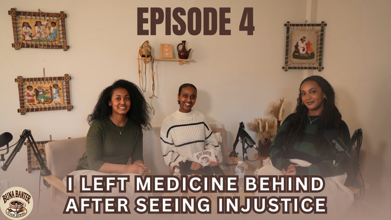 Teaching in Ethiopia, Choosing Politics, & Embracing Our Identity!