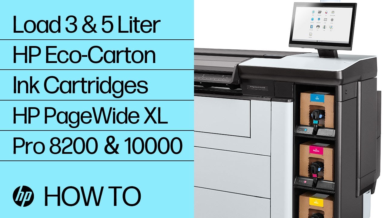 Load 3 & 5 Liter HP Eco-Carton Ink Cartridges in the HP PageWide XL Pro 8200 MFP and Pro 10000