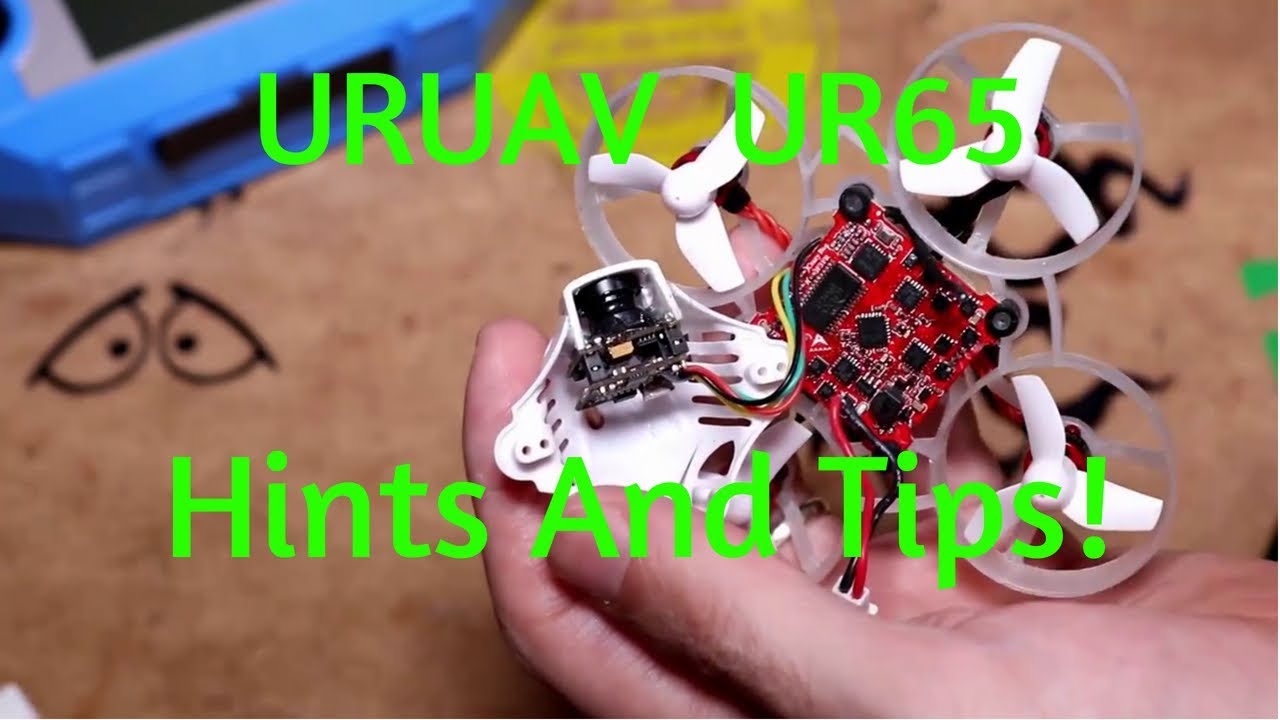 URUAV UR65 Simple Hints And Tips!