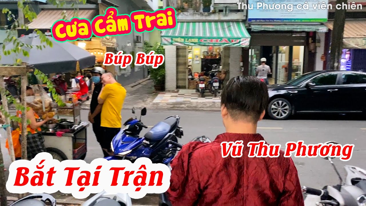 Bắt Tại Trận Chị Búp Cưa Cẩm Trai, Bỏ Làm Tóc - Thu Phương Cá Viên Chiên