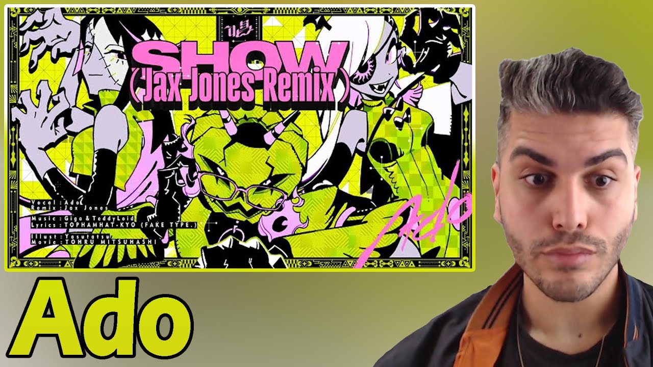【Ado】唱 / Show (Jax Jones Remix) REACTION | JPOP TEPKİ [ENG SUB]
