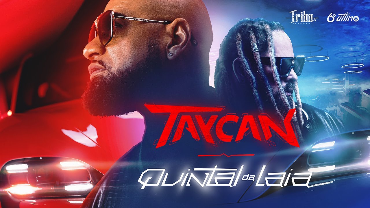 Tribo da Periferia - Taycan / Quintal da Laia (Official Music Video)