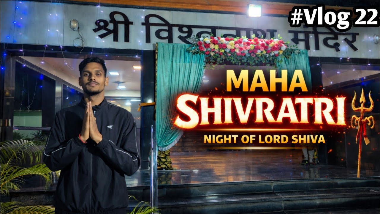 Mahashivratri 2026 🙏 | Spiritual Night with Mahadev 🥰 #vlog 📸 