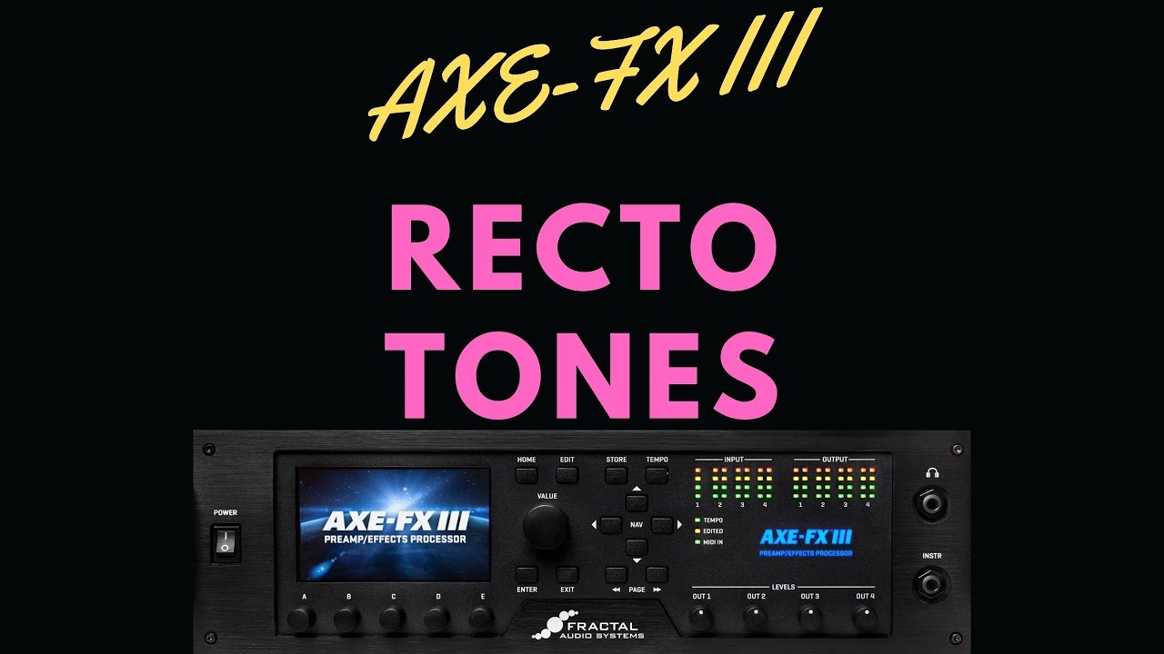 Axe-Fx III Tutorial - Dialling in the Recto Models