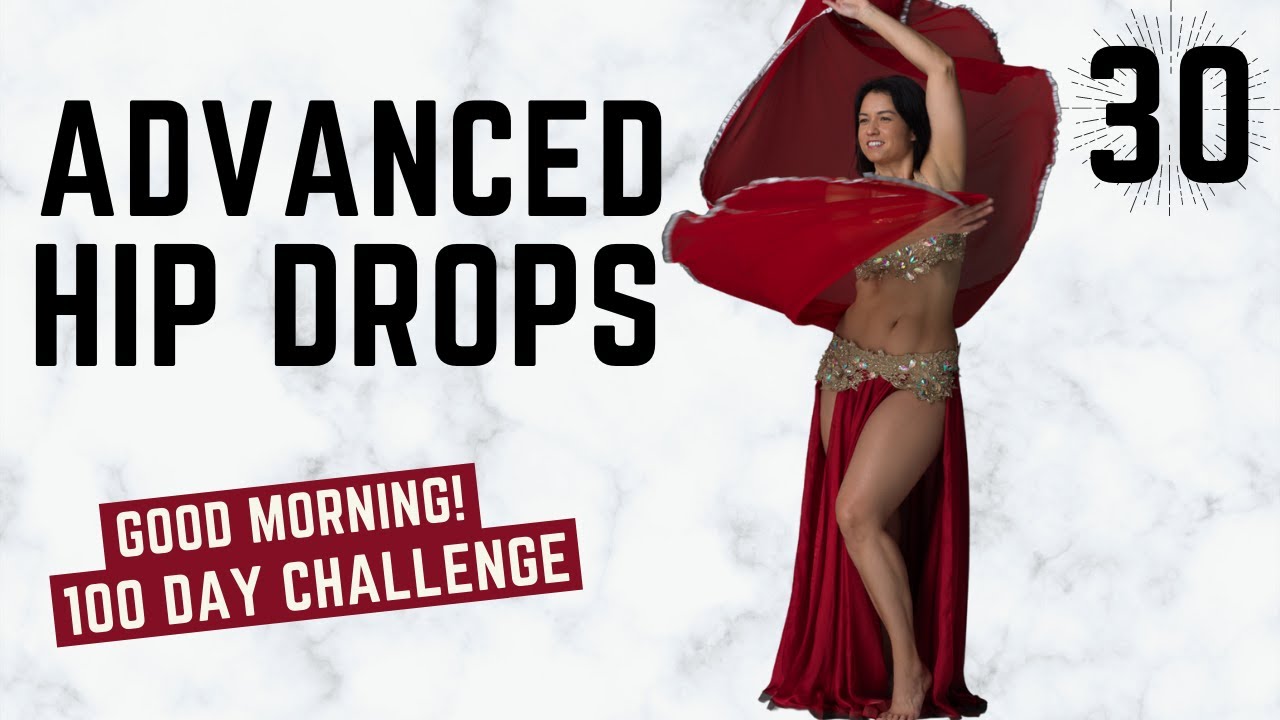 💕 SHIMMY 4 HIP DROP TWIST 💕 Day 30 - GOOD MORNING! 100 DAY DANCE CHALLENGE