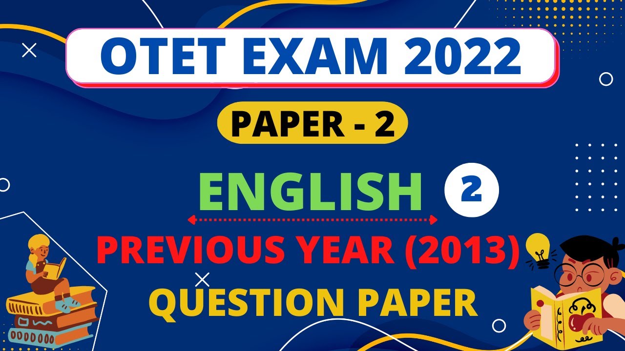 OTET Previous Year English Question 2013 | Paper-2 | OTET English Question Answer | OTET 2022