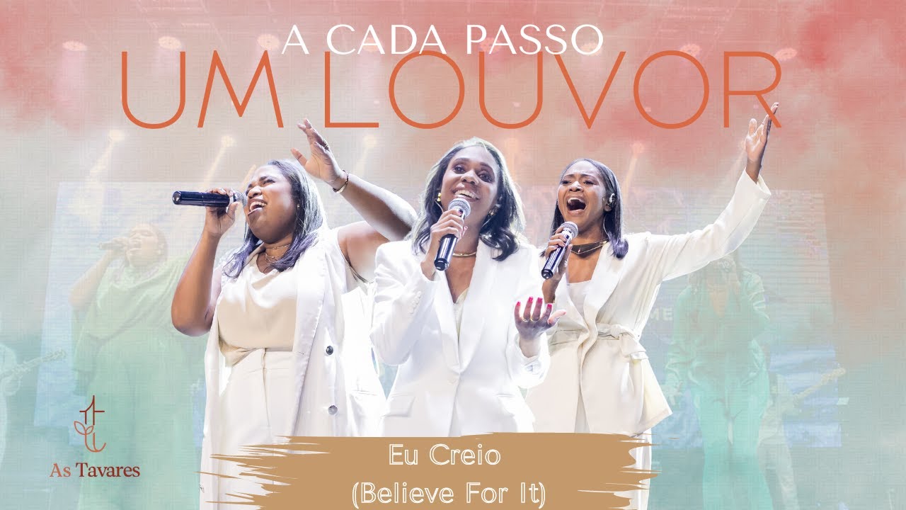 Eu Creio (CeCe Winans - Believe For It) - Ao Vivo - AS TAVARES | Cover Vers&atilde;o Grabriela Rocha