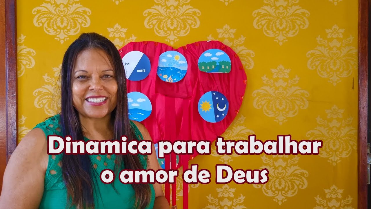 Dinâmica para trabalhar o amor de Deus