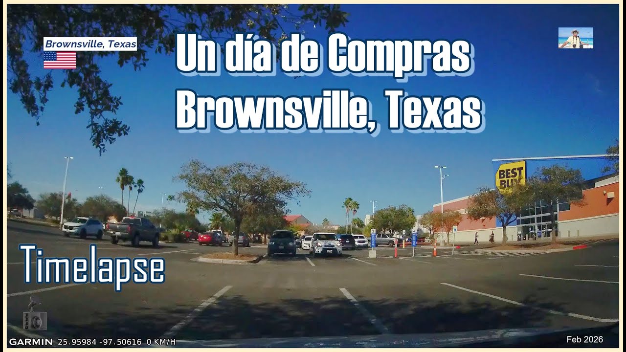 Un día en Brownsville, Texas. Shoping. Timelapse 2026 #matamorostam #brownsvilletx #tamaulipas #usa