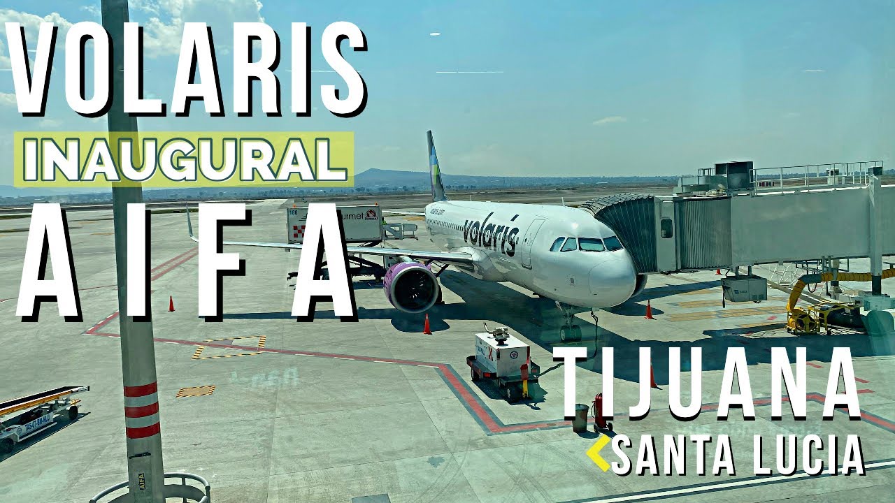 TRIP REPORT: Volaris A320 Neo (ECONOMICA) | Tijuana - Santa Lucia | Vuelo Inaugural AIFA 4K