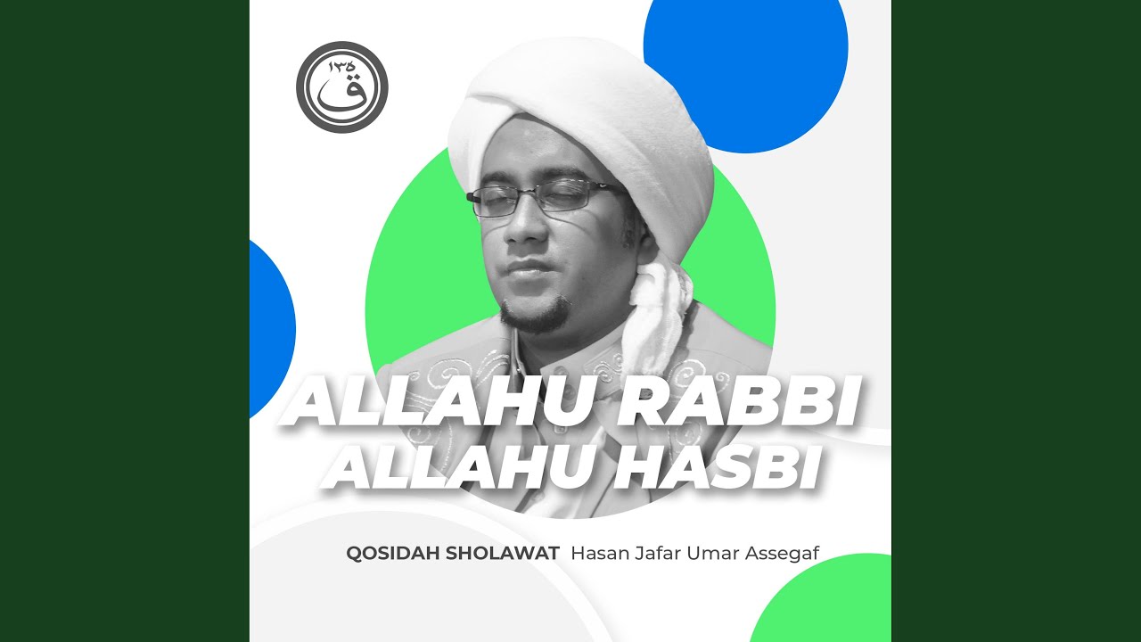 Qosidah Allahu Rabbi Allahu Hasbi