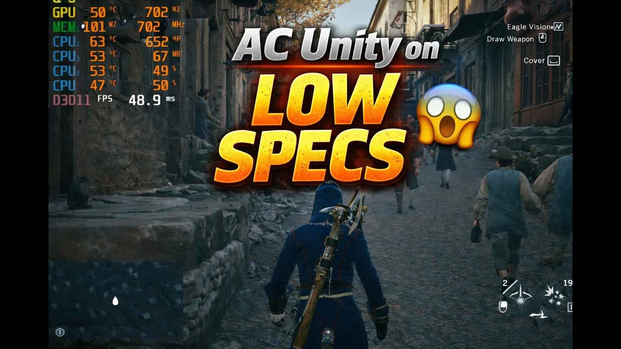 😱Run Assassin’s Creed Unity smoothly on low-end PCs using these optimized settings💪
