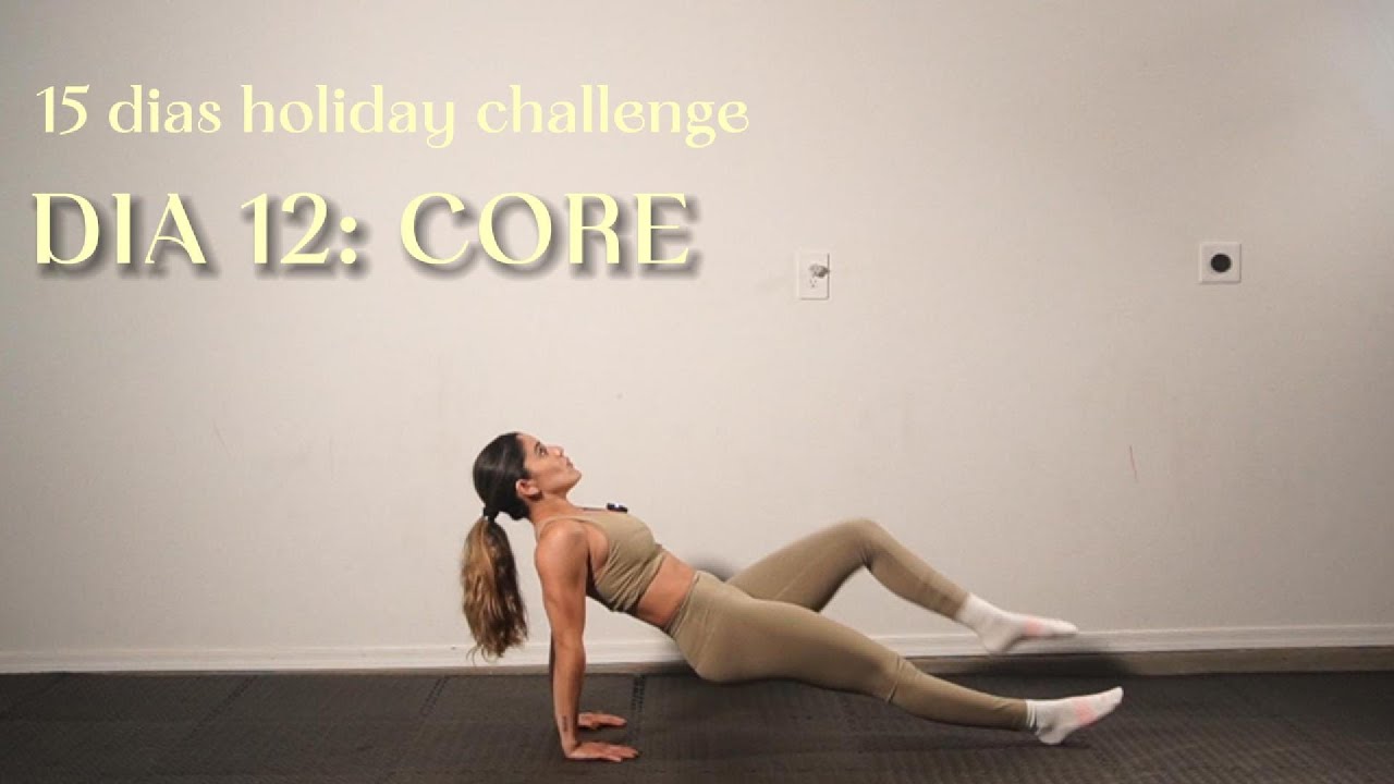 15 DIAS CHALLENGE | DIA 12: CORE 15 MIN