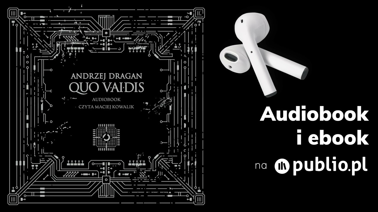 Quo vAIdis. Andrzej Dragan. Audiobook PL [Reportaż]