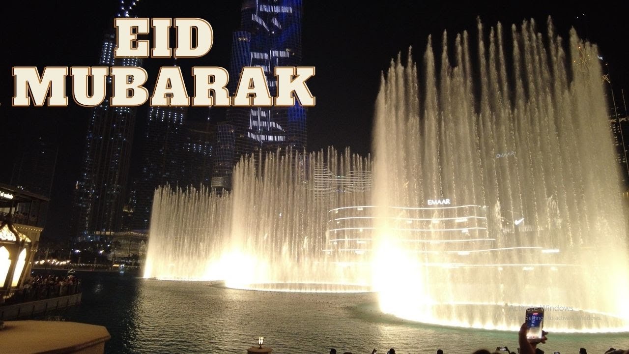 【4K】Eid Al Fitr 2021 I Dubai Fountain Show I EID in UAE l Jhigz Ortua