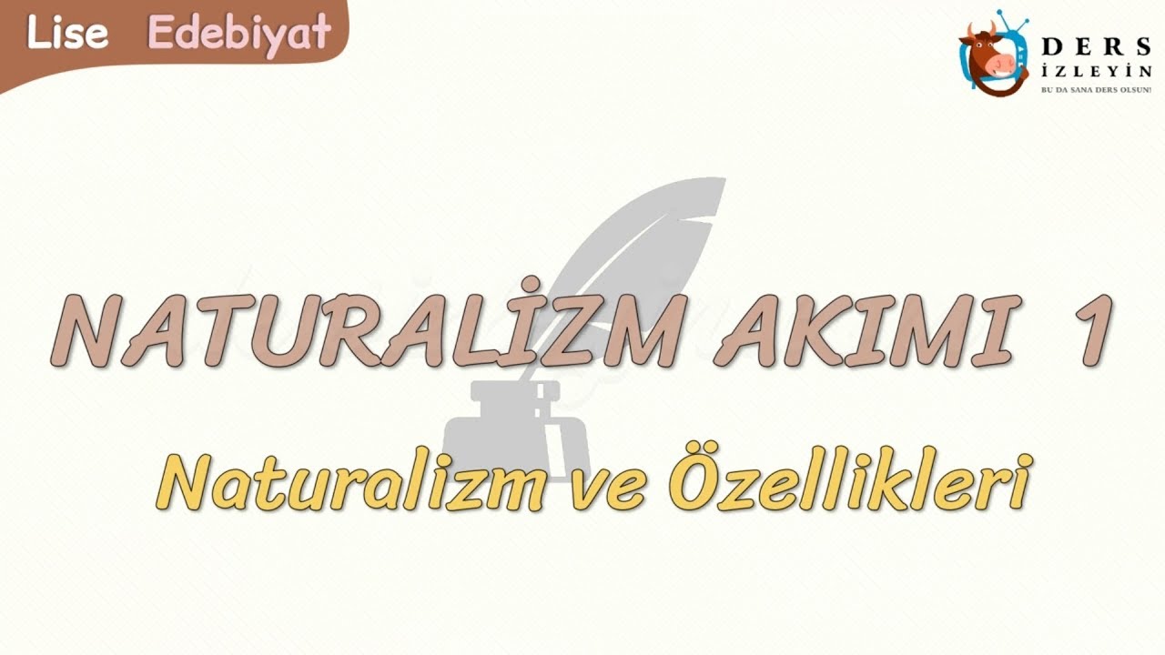 NATURALİZM AKIMI - 1