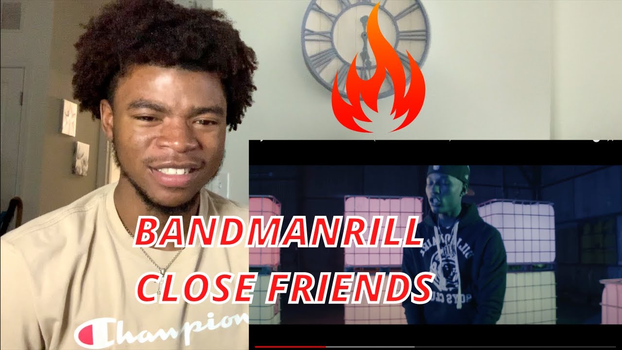 BANDMANRILL - CLOSE FRIENDS (OFFICIAL MUSIC VIDEO) NGS REACTION