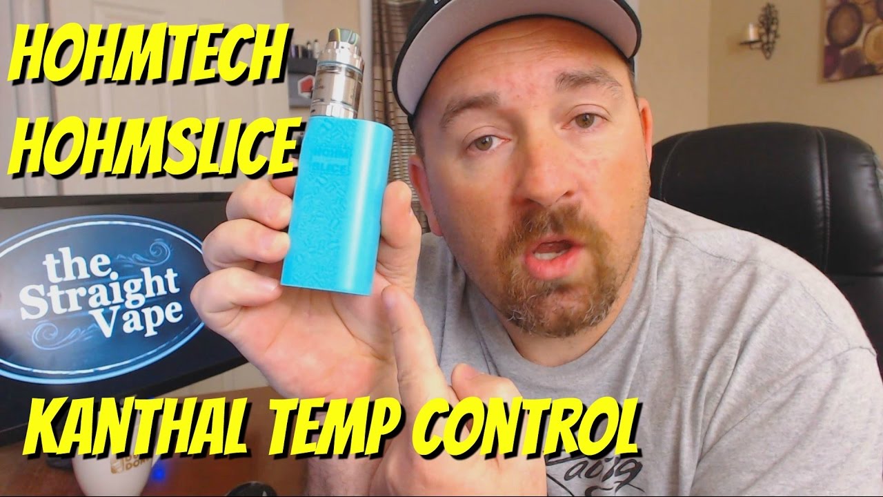 Review: Hohmtech Hohmslice LE with Kanthal Temp Control