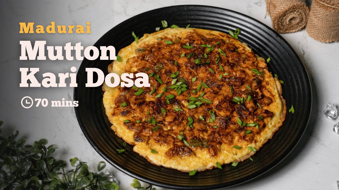 Madurai Special Mutton Kari Dosa | Easy Kari Dosa Recipe | Minced Mutton Recipe | Cookd
