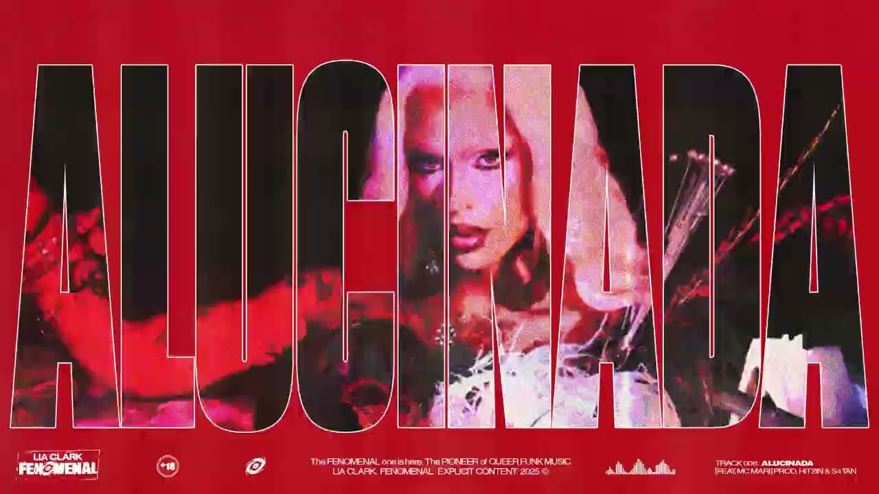 Lia Clark - ALUCINADA (feat. Mc Mari) prod. HITZIN, S4TAN