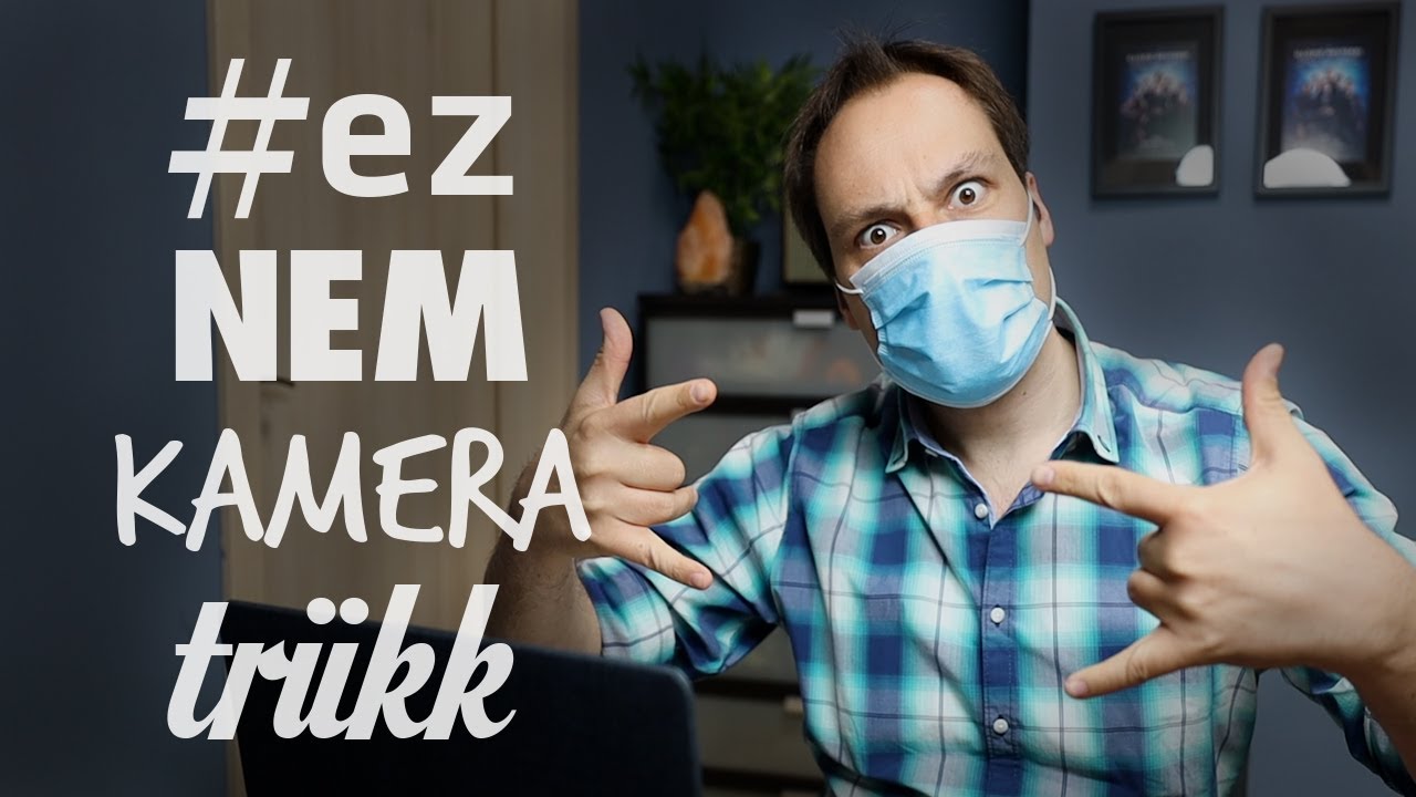 A vírus okozta KREATIVITÁS - #eznemkameratrükk