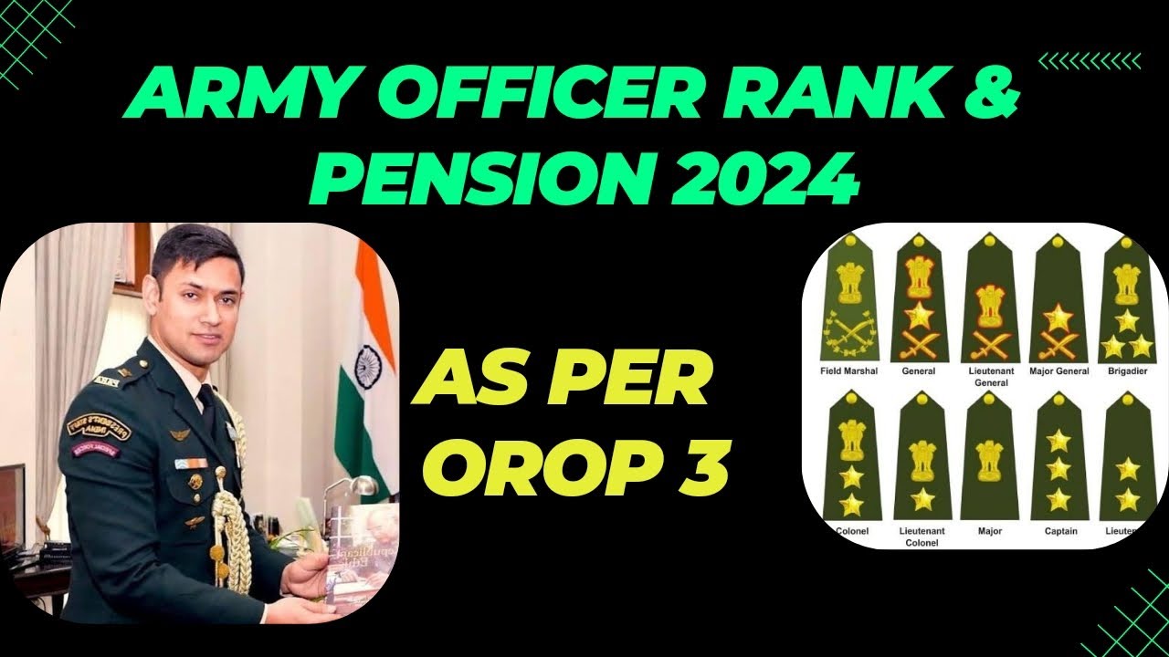 OROP 3 table for officers | Indian Army officers pension 2024