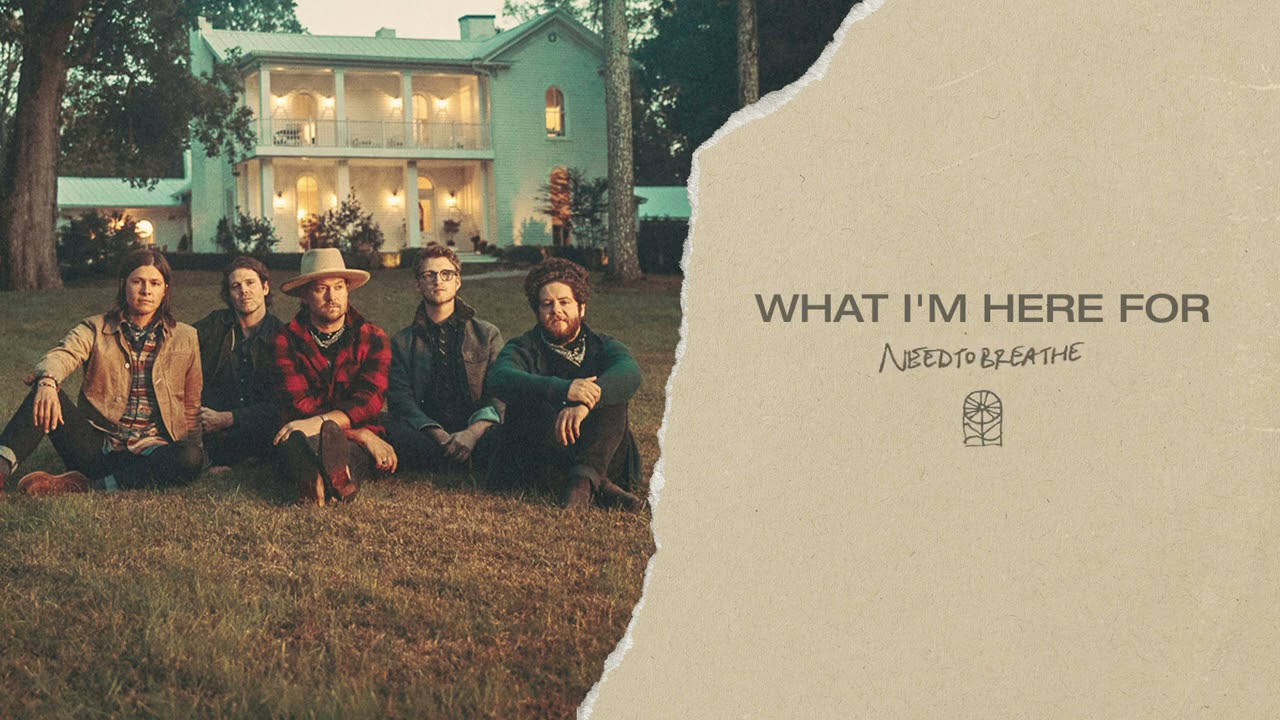 NEEDTOBREATHE - 