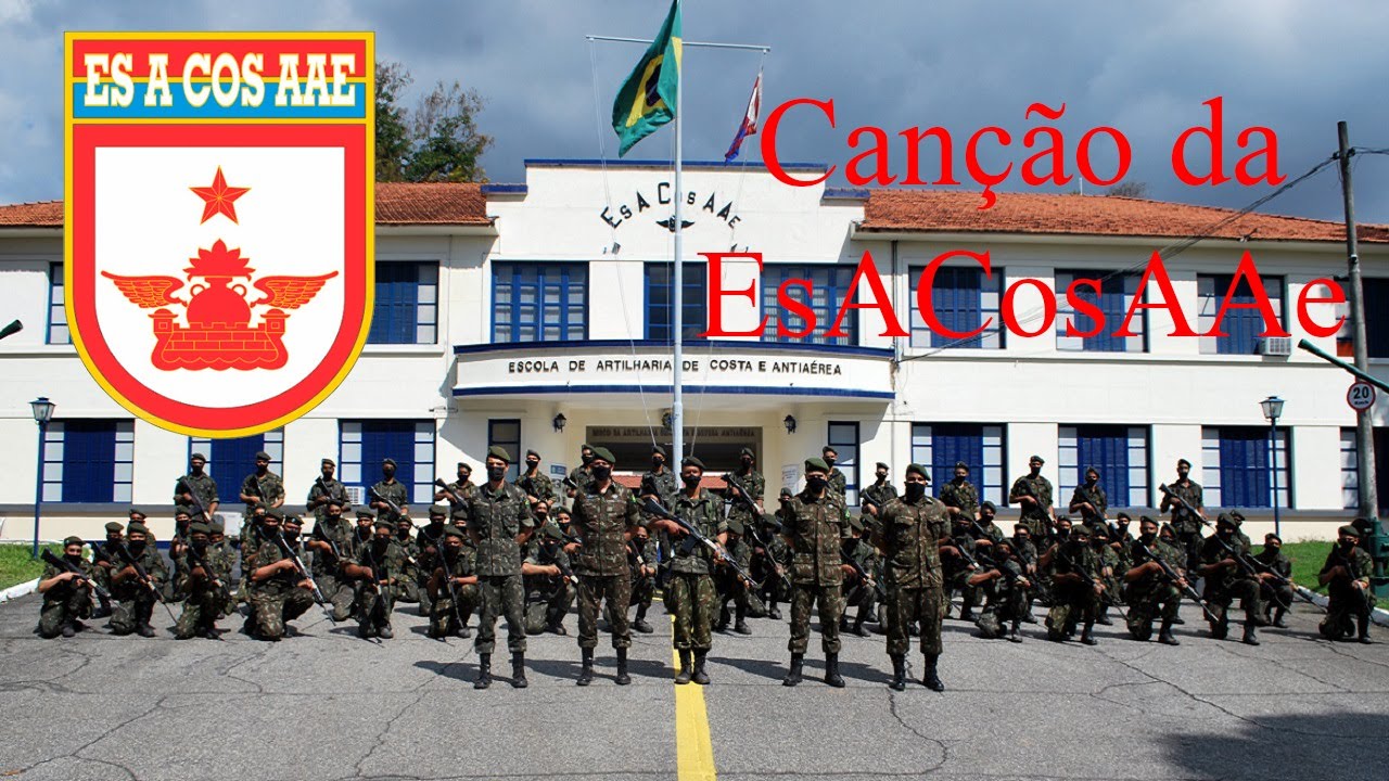 Canção da EsACosAAe - Escola de Artilharia de Costa e Antiaérea (legendado)