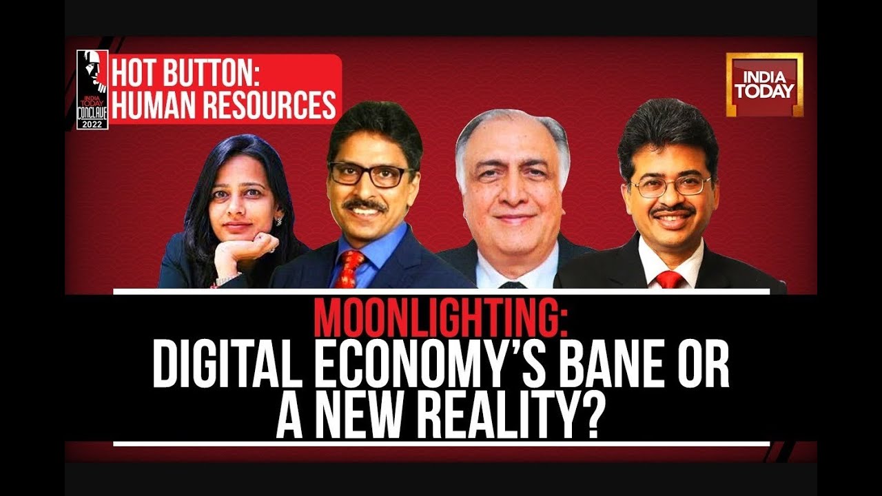 Moonlighting: Digital Economy's Bane Or A New Reality? | India Today Conclave