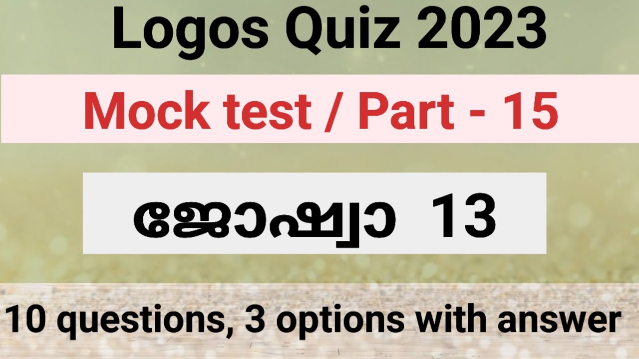 Logos quiz 2023/Mock test/Part - 15/joshua 13 bible quiz in malayalam