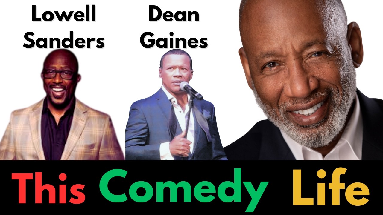THIS COMEDY LIFE w/ Dean Gaines & Lowell Sanders (Jokes on the Water)