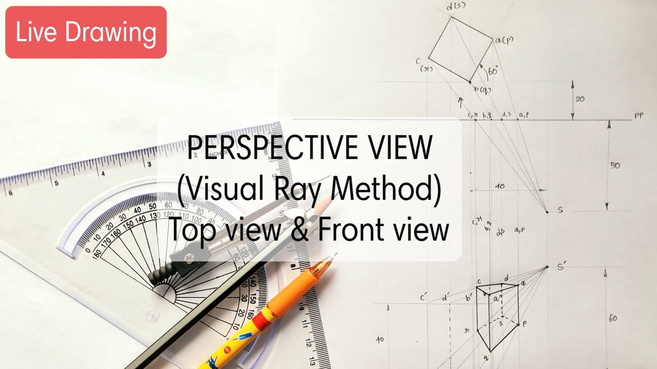 Perspective Projection | Visual Ray Method | Top view & Front view method Problem | EG | English
