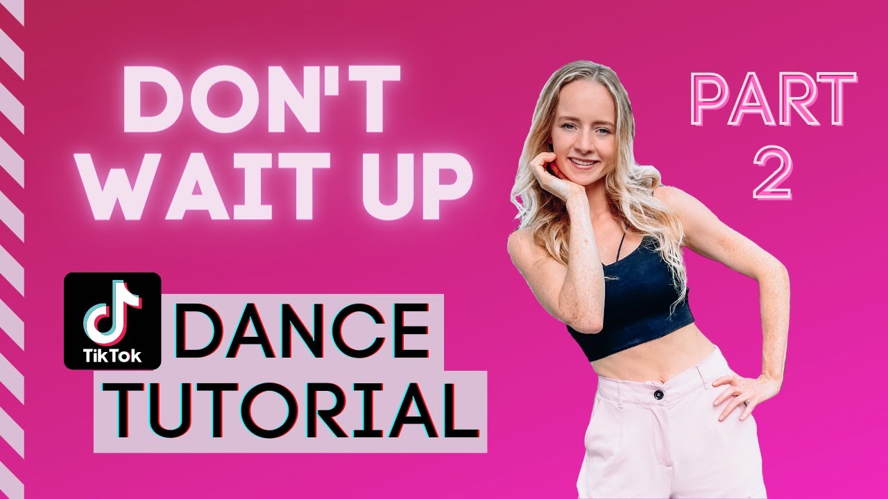 Shakira - Don't Wait Up - EASY TIKTOK DANCE TUTORIAL | Part 2 | Beginner Friendly