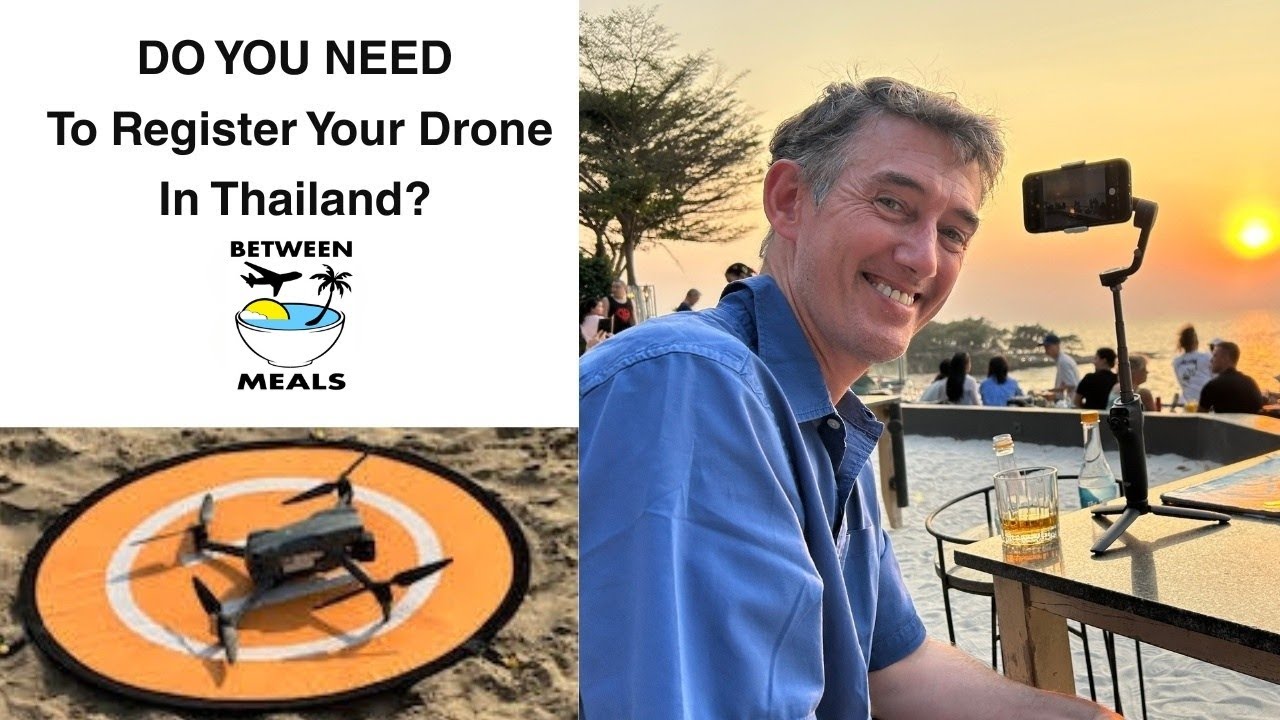 DO YOU NEED To Register Your Drone In Thailand?