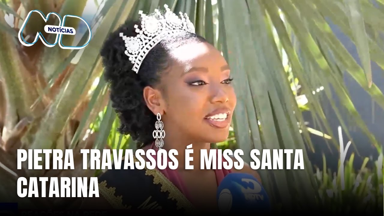 Pietra Travassos é eleita Miss Santa Catarina e vai ao concurso nacional